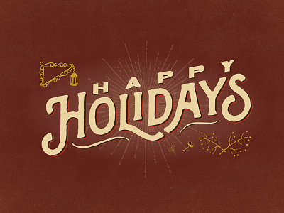 Happy Holidays custom type holiday typography vintage winter