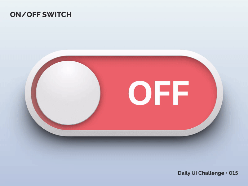 On/Off Switch • Daily UI 015