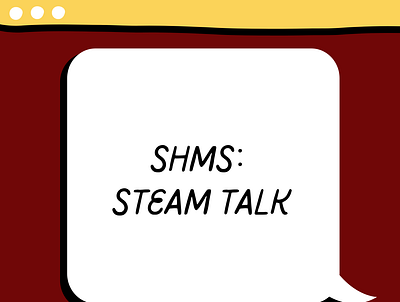 SHMS: STEAM Talk Podcast Cover graphic design