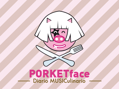 PORKET face blog food lady gaga logo music