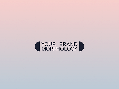 YOUR BRAND MORPHOLOGY /brand identity branding design graphic design illustration logo typography vector