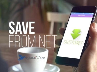 SaveFrom.Net là gì? Cách tải video trực tuyến bằng SaveFrom hoamitech phần mềm savefrom