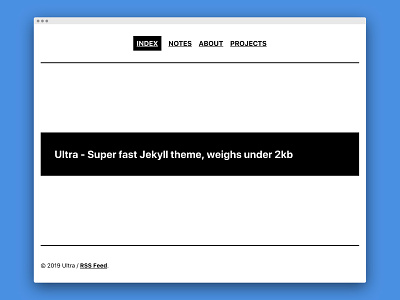 Ultra - Super fast Jekyll theme design jekyll minimal theme web development
