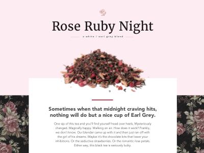Rose Ruby Night: Tea Landing Page Concept landing page layers photography sketch tea texture typography ui vintage visual design