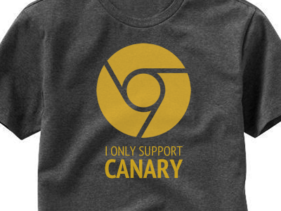 I Only Support Canary Shirt browsers canary chrome shirts standards