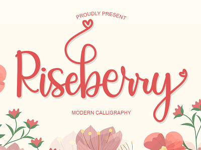 Riseberry calligraphy classic design font graphic design lettering artist lovely font typography unique font