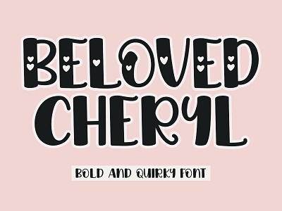 Beloved Cheryl Font branding design font graphic design illustration lettering artist lovely font typography