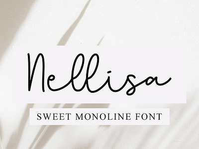 Nellisa branding calligraphy design font graphic design lettering artist logo lovely font monoline monoline font typeface typography