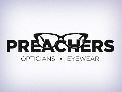 Branding – Preachers Opticians & Eyewear