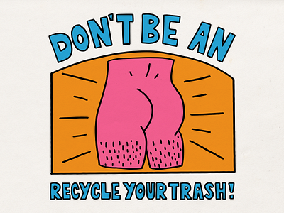 Recycle Your Trash!