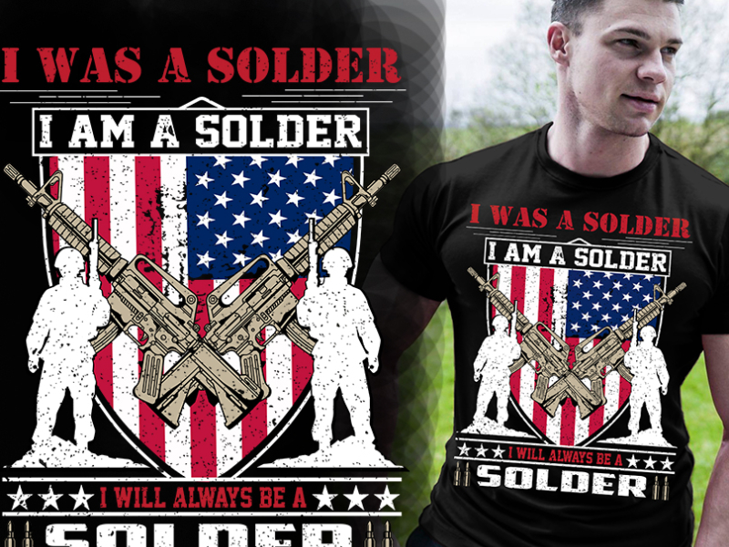 I was a solder t shirt design by md_shadik on Dribbble