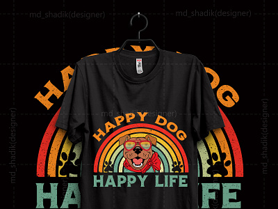 HAPPY DOG T SHIRT DESIGN custom t shirt design fishing t shirt graphic design hunting t shirt t shirt typography t shirt unique t shirt