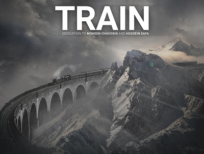 Compositing '' TRAIN '' graphic design phowoshap