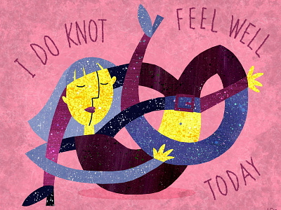 I Do Knot Feel Well Today bad depressed feelings ill illustration sick weird
