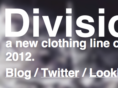 Division & Co. blur chicago clothing coming soon division graffiti helvetica lookbook