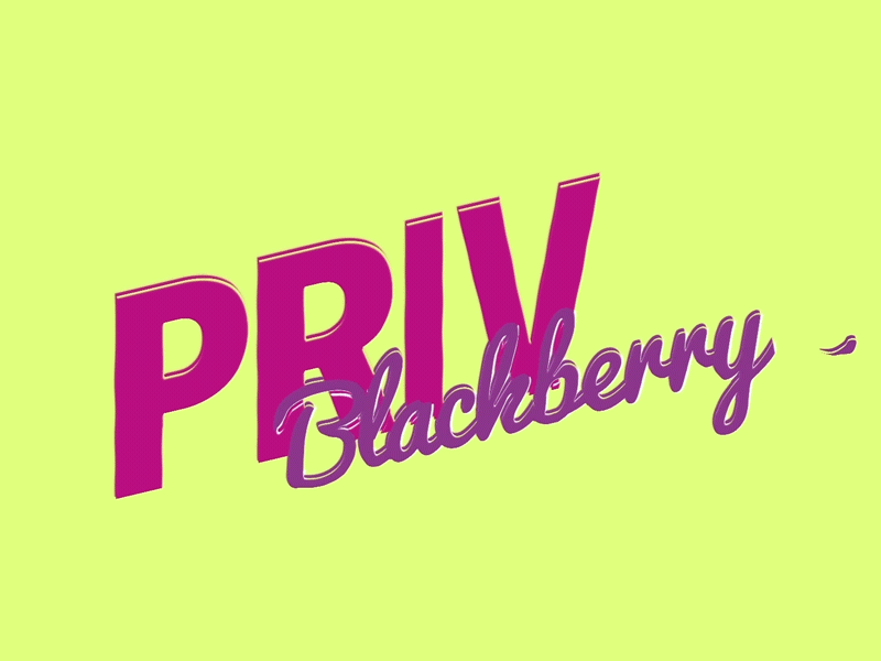 Priv Blackberry animation blackberry design graphics handwritten motion phone priv title trendy typography