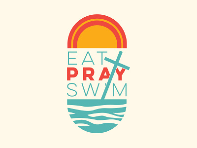 Eat Pray Swim Patch catholic easter lake swim open swim patch pray religion sunset swim