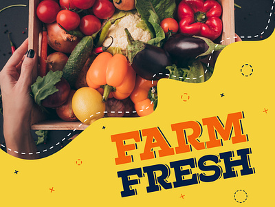 Farm Fresh Campaign campaign farm farmers market farming fresh fresh design fruits fruits and vegetables online print vegetables