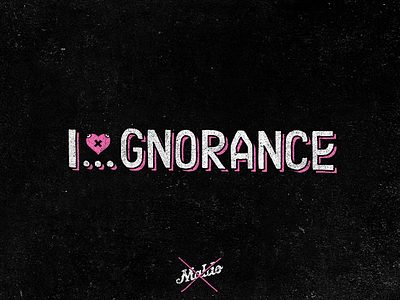 I . . . GNORANCE