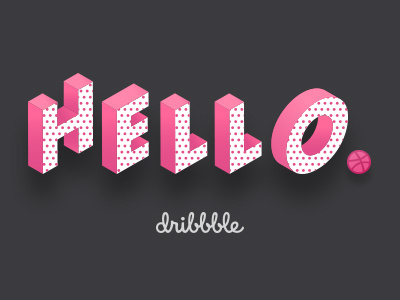 Hello Dribbble!