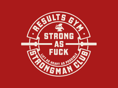 Results Gym - Strongman Club branding typography identity vector tshirt badge icon strong crossfit training strongman weight lifting weights