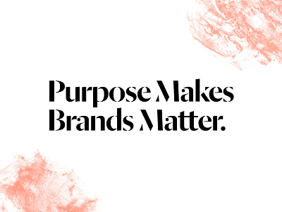 It's true. branding identity purpose typography