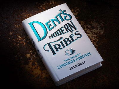 Dent's Modern Tribes