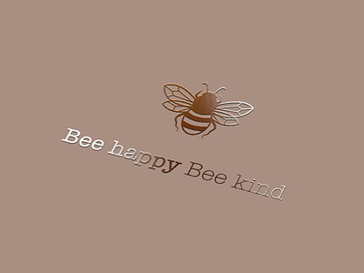 Bee Happy Bee Kind Branding bee bee logo branding design freelance logo typography vector