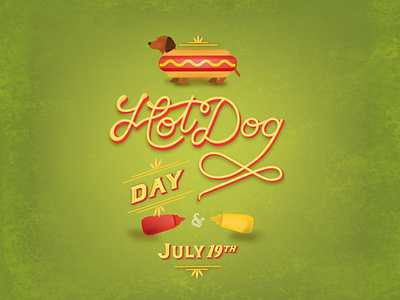 Hotdog Day | July Babies Collaboration dog handlettering handtype hotdog illo illustration type typespiration typespire typography vector weener