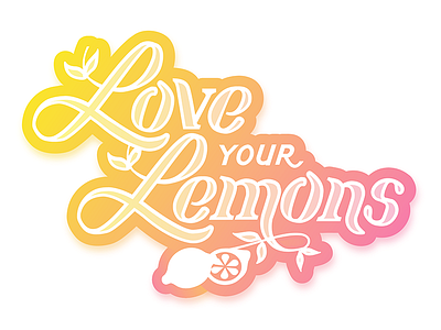 Love Your Lemons Breast Cancer Campaign breastcancer cancer drink fruit gradient lemon summer typography