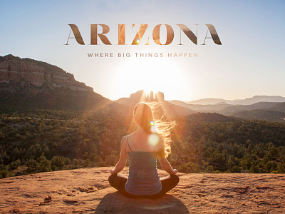 Travel 2 Arizona campaign arizona campaign canyon design font sunlight sunset travel usa