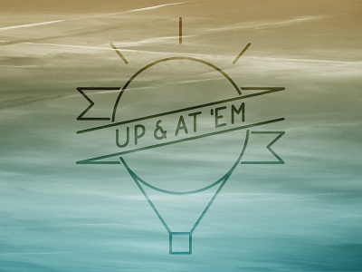 Up & At 'Em Logo Design balloon custom custom type illustration line art logo design minimal type