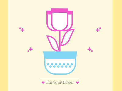 I'm your flower cute flower graphicdesign illustration illustrator ilustracion love vector