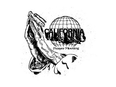 California Prayer Meeting california prayer tshirt typography