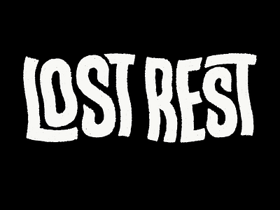 Lost Rest Word Mark branding hand drawn hand lettering identity design logo procreate