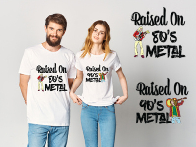 T-shirt design raised on 80s metal t shirt raised on 90s metal t shirt t shirt design typography t shirt