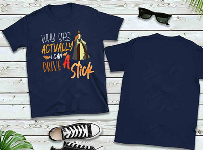 Why yes actually i can drive a stick funny halloween t shirt design halloween t shirt t shirt design typography t shirt