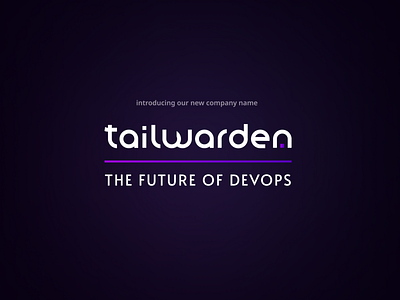 Introducing Tailwarden branding branding design design graphic design logo redesign startup typography