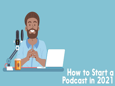 How To Start A Podcast ad advertise branding business conversions digital marketing illustration internet marketing