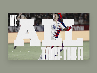 U.S. Women's National Soccer Team Concept - Exploration art direction fifa football interaction national soccer team ui us usa ux web women womens worldcup