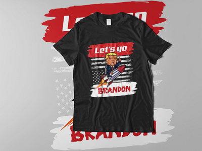 Let's go Brandon T shirt design