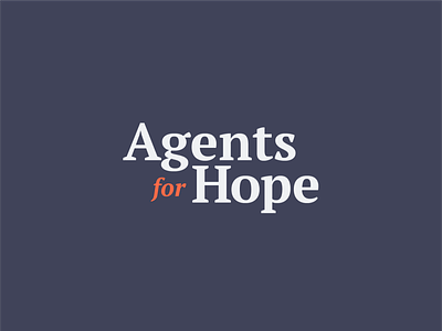 Agents for Hope - Lockup brand branding design lockup logo mark typography wordmark