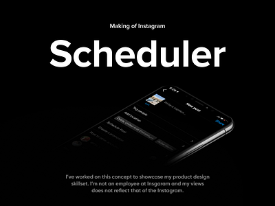 Scheduler for instagram - Case study animation app casestudy design instagram motion graphics portfolio product design ui ui ux ux web