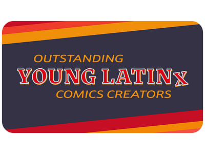 "Outstanding Young Latinx Comics Creators" / Fanbase Press advertisement book title comics design masthead young latinx
