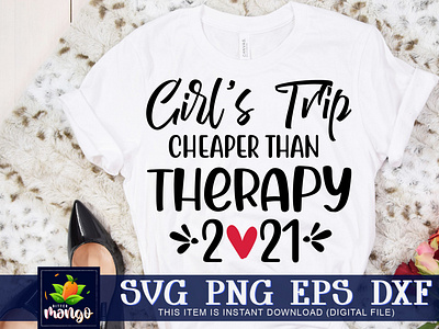 Girls trip cheaper than therapy 2021 SVG