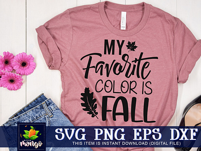 My favorite color is fall SVG