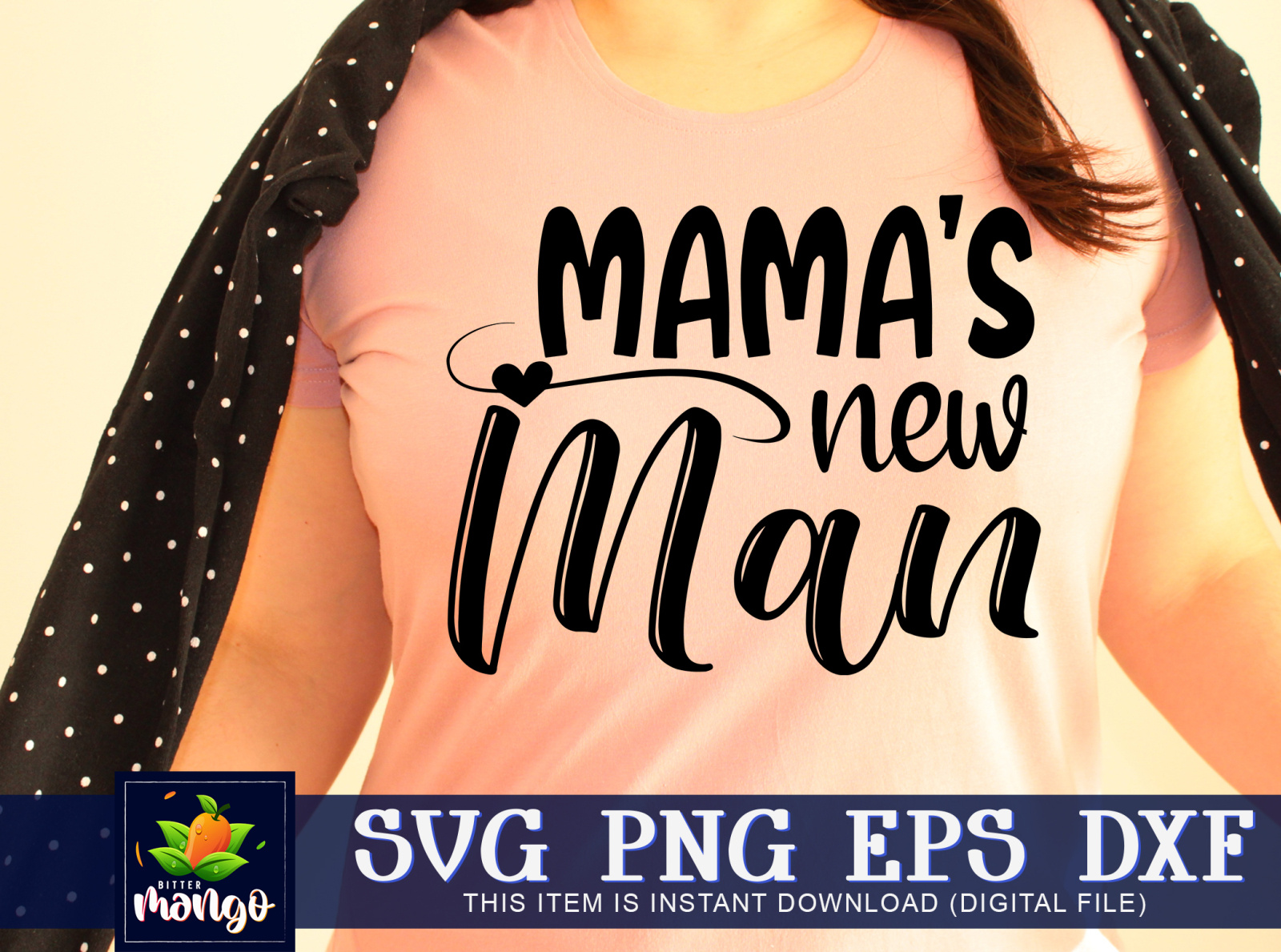 Free Free Mama's New Man Svg 519 SVG PNG EPS DXF File