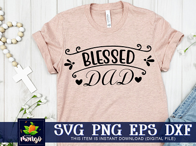 Blessed dad SVG christian svg