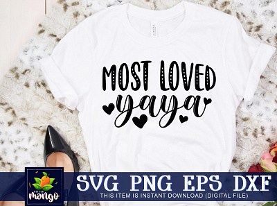 Most loved yaya SVG most loved yaya svg
