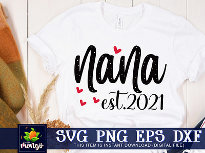 Nana est.2021 SVG